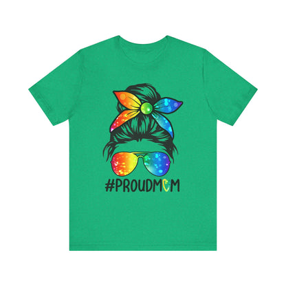 Proud Mom - Unisex T-Shirt