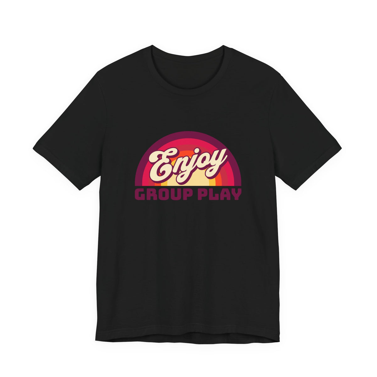 Enjoy Group Play - Unisex T-Shirt