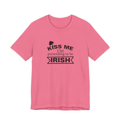 Kiss Me, I'm Pretending to be Irish - Men's T-shirt