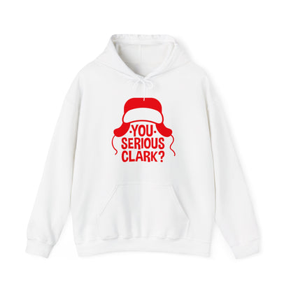 You Serious Clark? - Unisex Hooded Sweatshirt