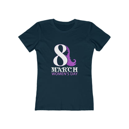 March 8 Women's Day - Women's T-shirt