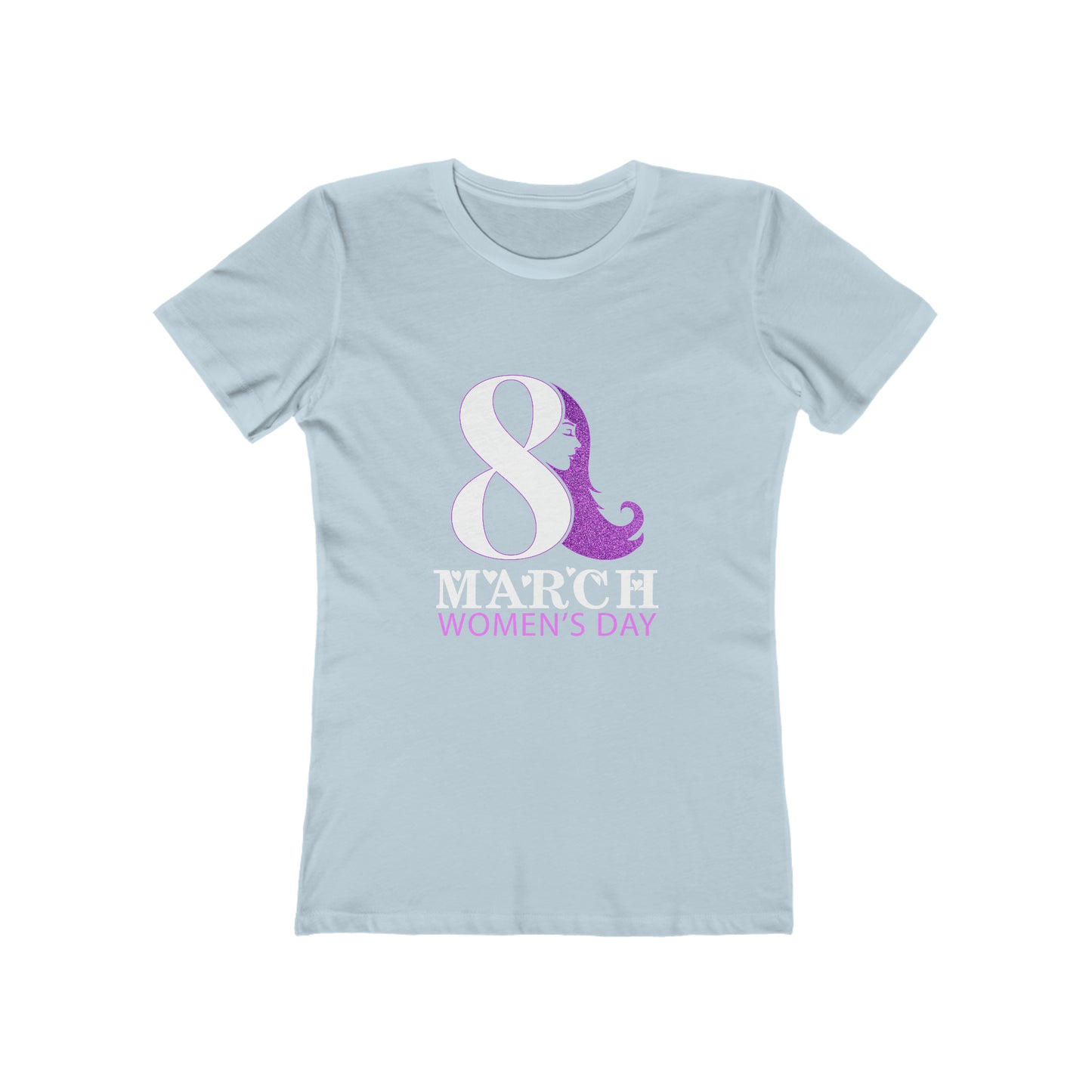 March 8 Women's Day - Women's T-shirt