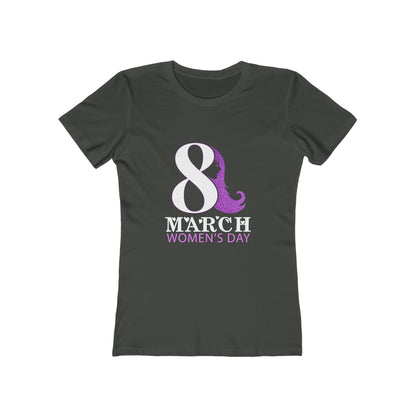 March 8 Women's Day - Women's T-shirt