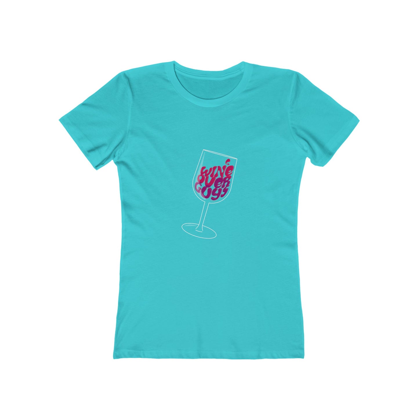 Wine Over Guys - Women's T-shirt