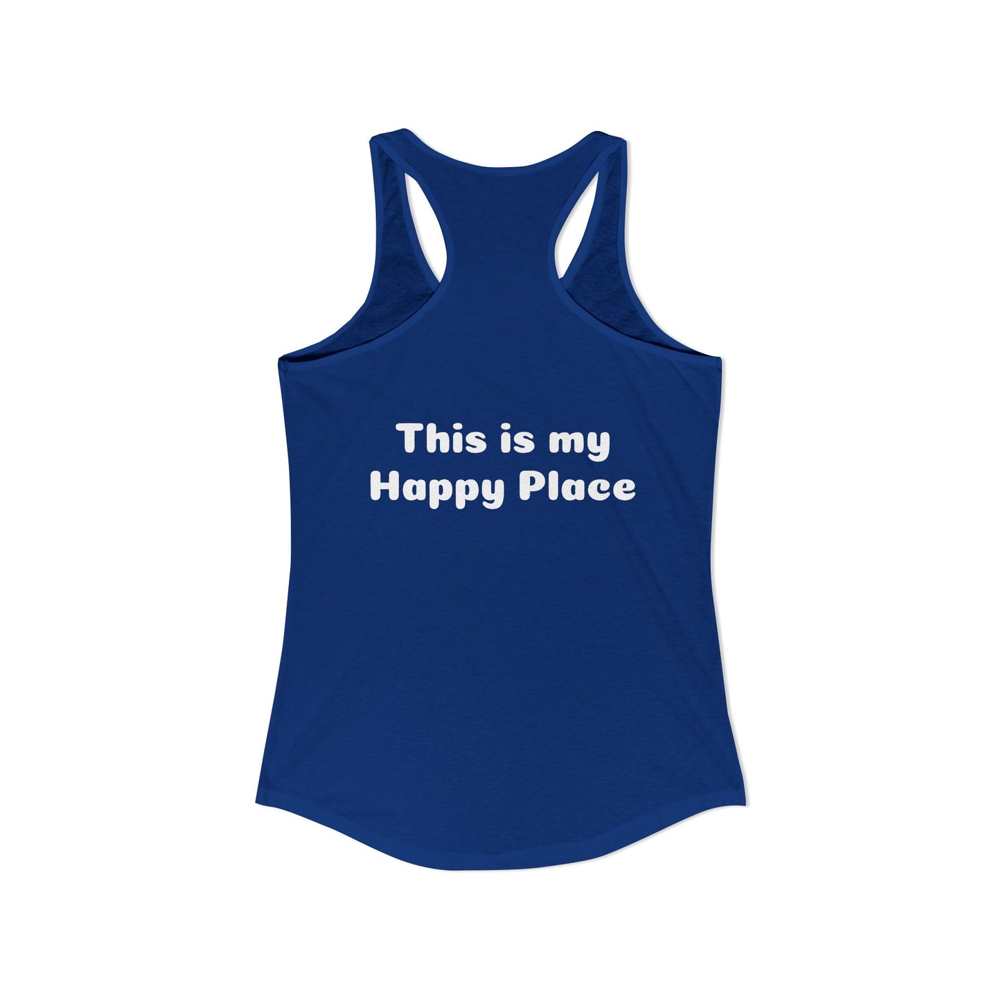 Motley Crew, Claudia S 2: Happy Place - Women's Ideal Racerback Tank