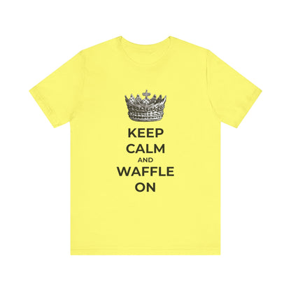 Keep Calm and Waffle On - Unisex T-Shirt