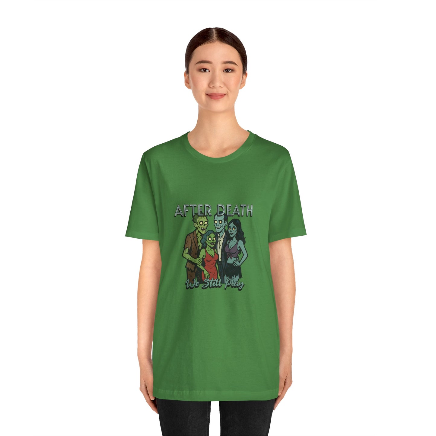 After Death We Still Play - Unisex T-Shirt