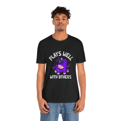 Plays Well With Others (Unicorn) - Unisex T-Shirt