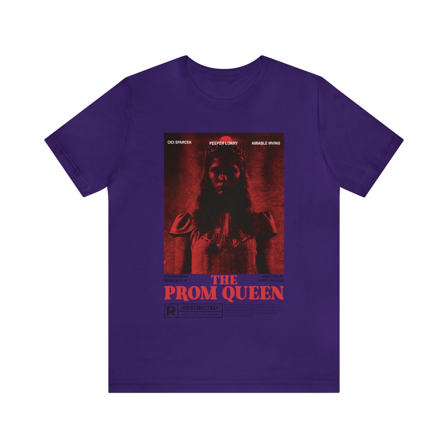 The Prom Queen - Unisex T-Shirt