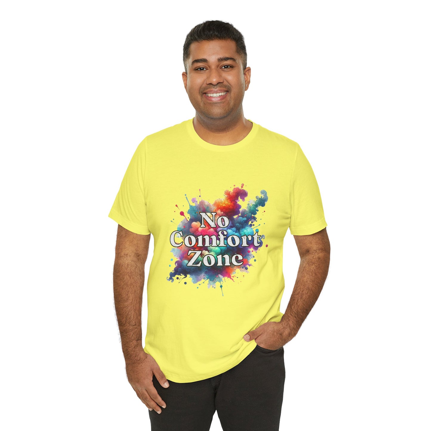 No Comfort Zone - Unisex T-Shirt