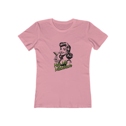 Help Me Misbehave - Women's T-shirt