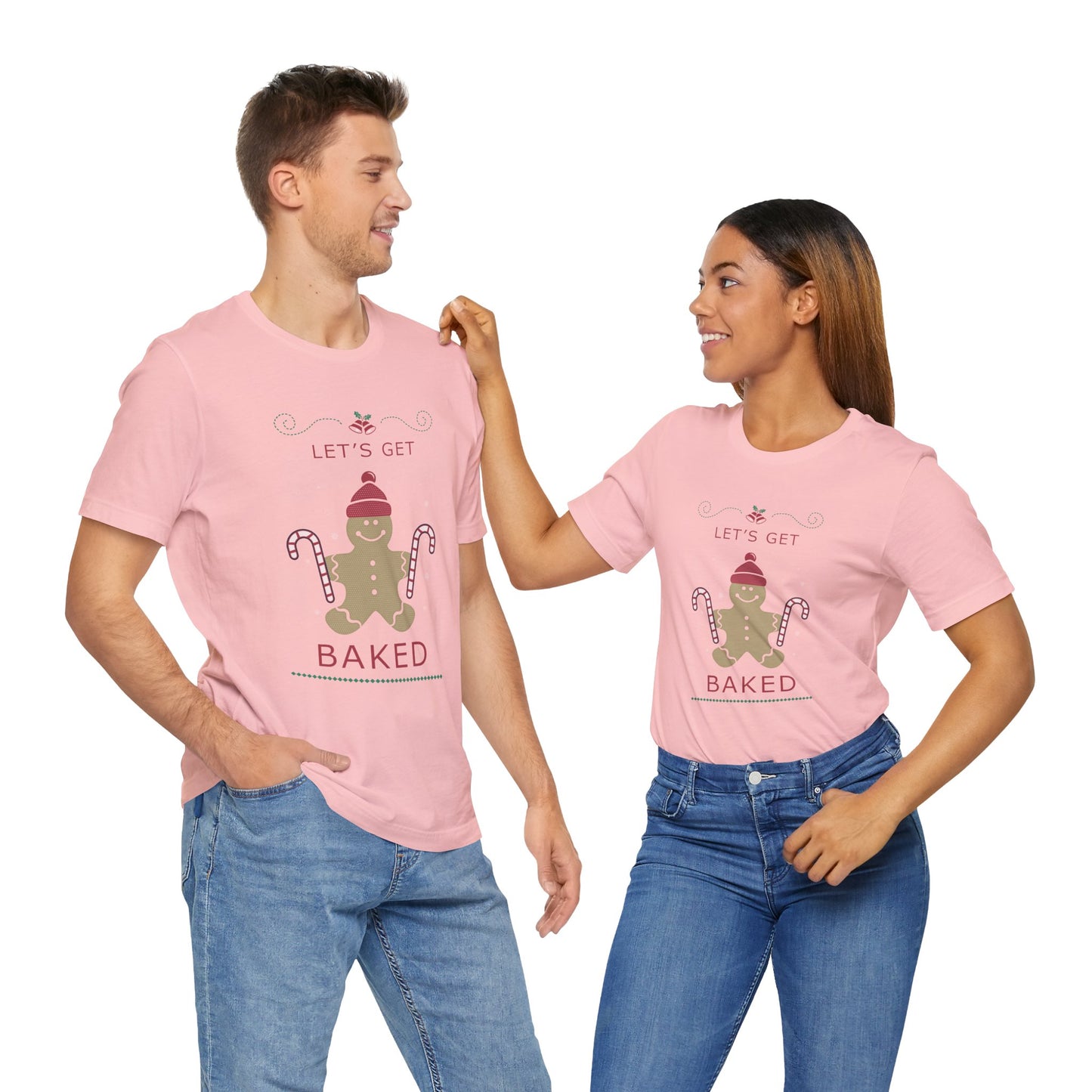 Let's Get Baked - Unisex T-Shirt