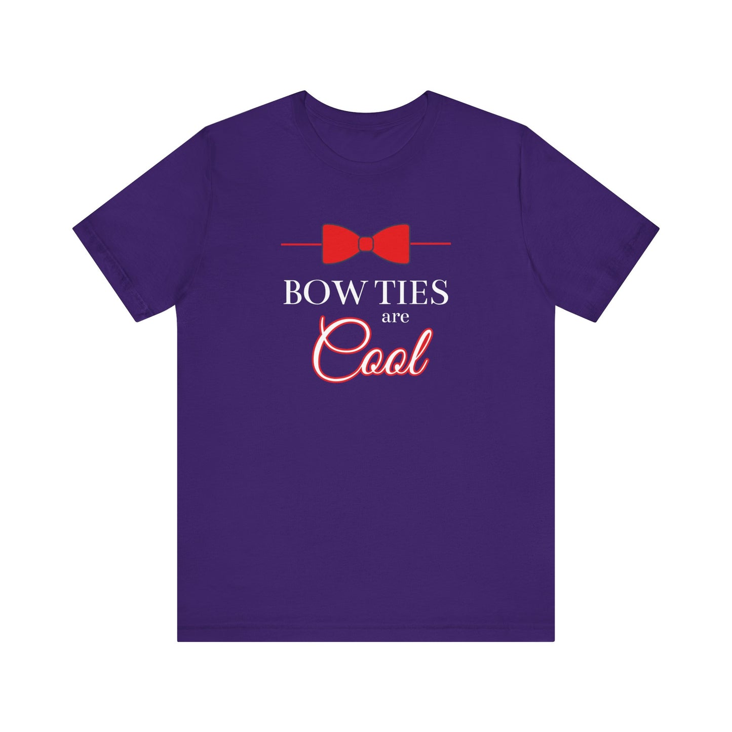 Bow Ties are Cool - Unisex T-Shirt