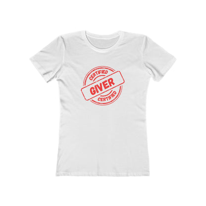 Certified Giver - Women's T-shirt