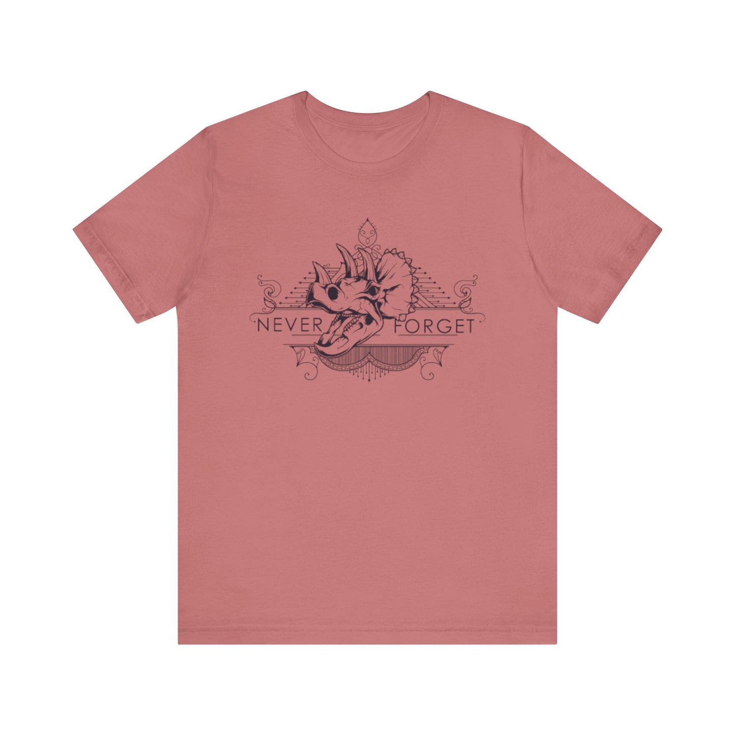 Never Forget the Dinosaurs- Unisex T-Shirt