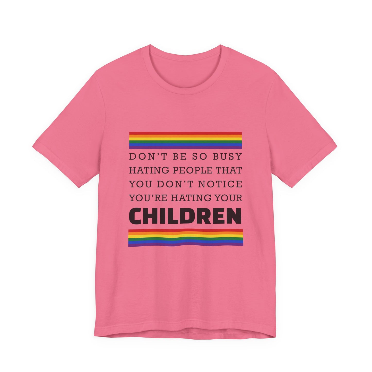 Don't Be So Busy - Unisex T-Shirt