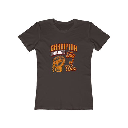 Champion Anal Bead Tug of War - Women's T-shirt