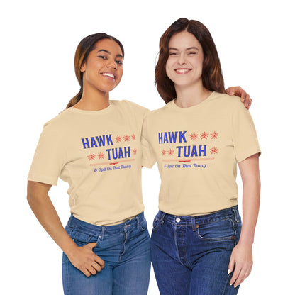 Hawk Tuah & Spit On That Thang (Blue & Red) - Unisex T-Shirt