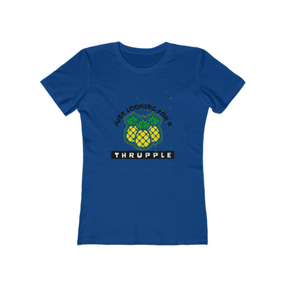 Just Looking For A Thrupple with Pineapples - Women's T-shirt