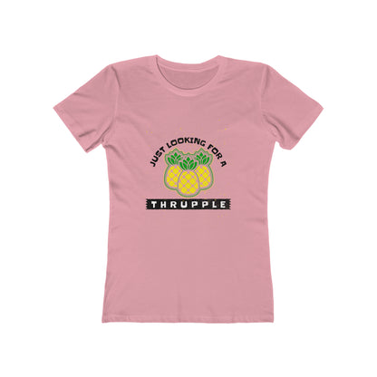 Just Looking For A Thrupple with Pineapples - Women's T-shirt