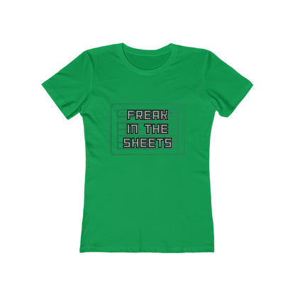 Freak in the Sheets - Women's T-shirt