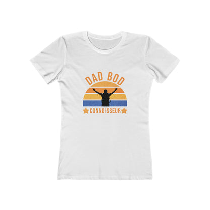 Dad Bod Connoisseur - Women's T-shirt