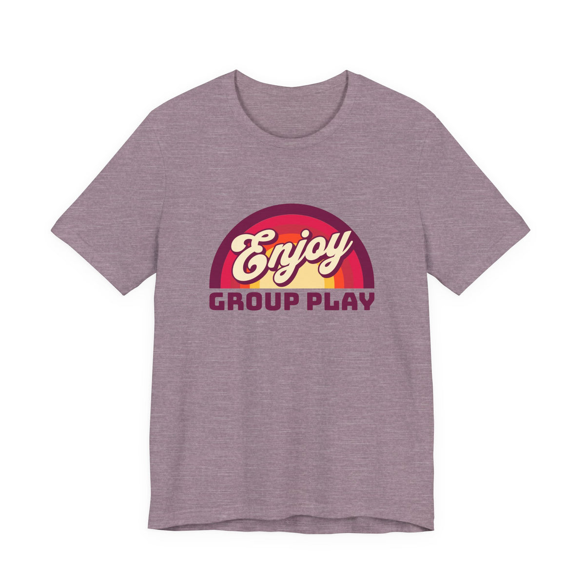 Enjoy Group Play - Unisex T-Shirt