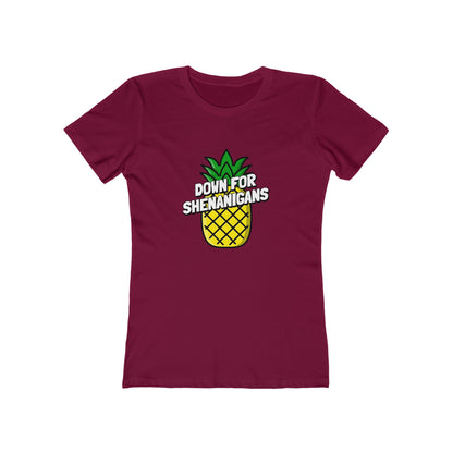 Down For Shenanigans - Women's T-shirt