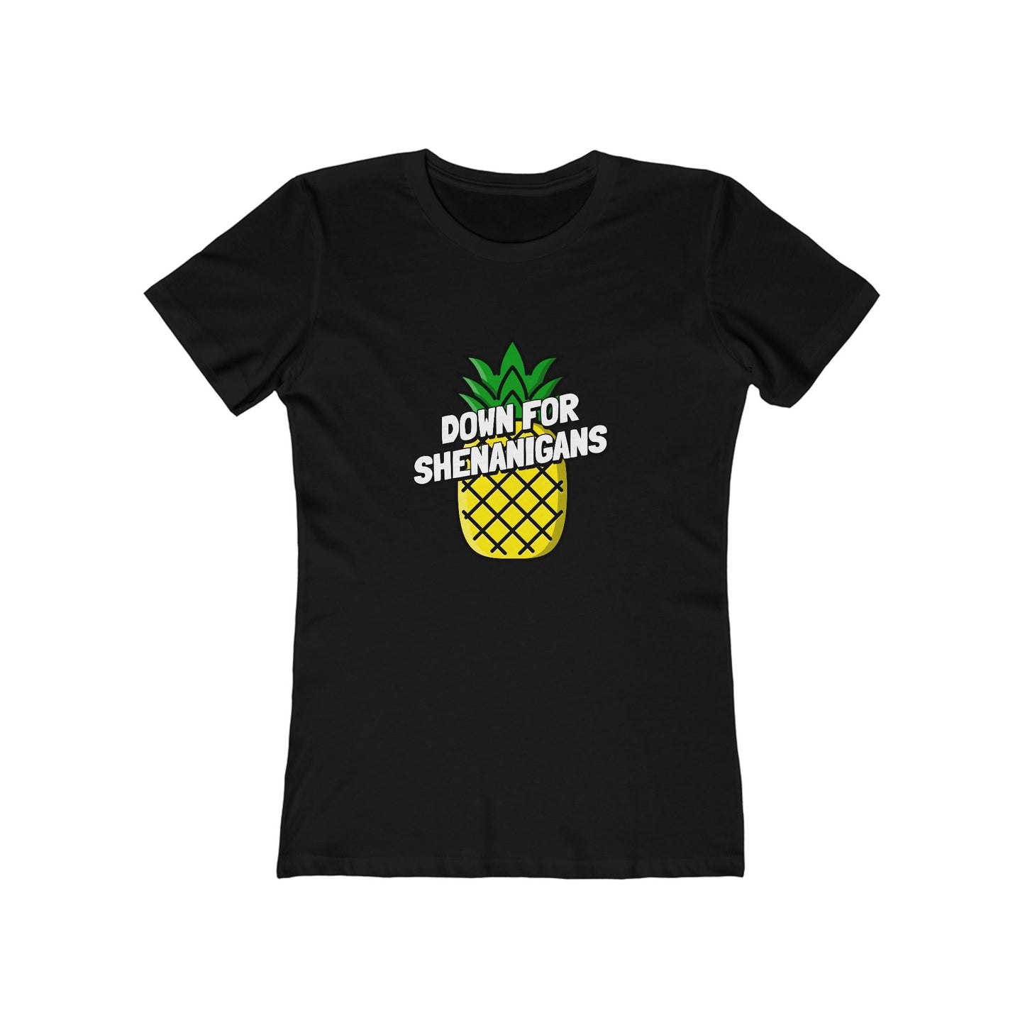Down For Shenanigans - Women's T-shirt