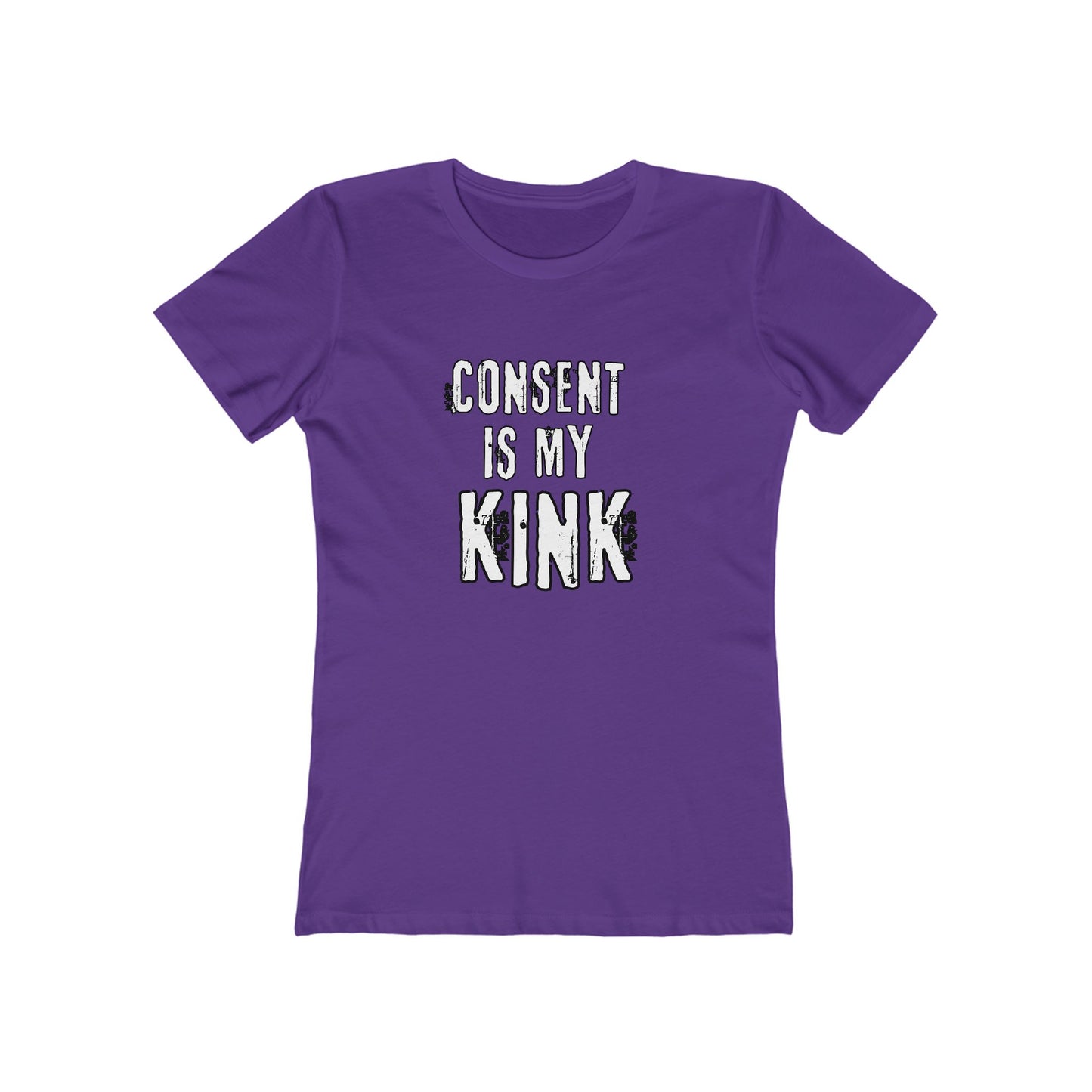 Consent is my Kink- Women's T-shirt