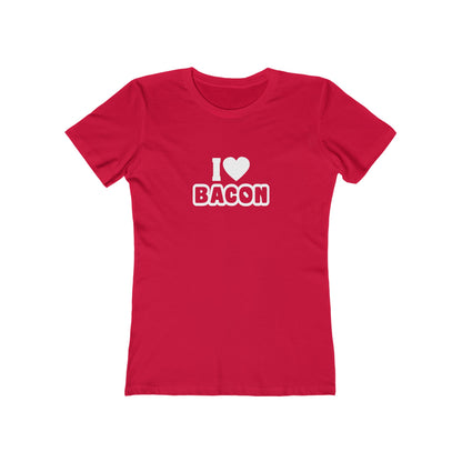 I Love Bacon - Women's T-shirt