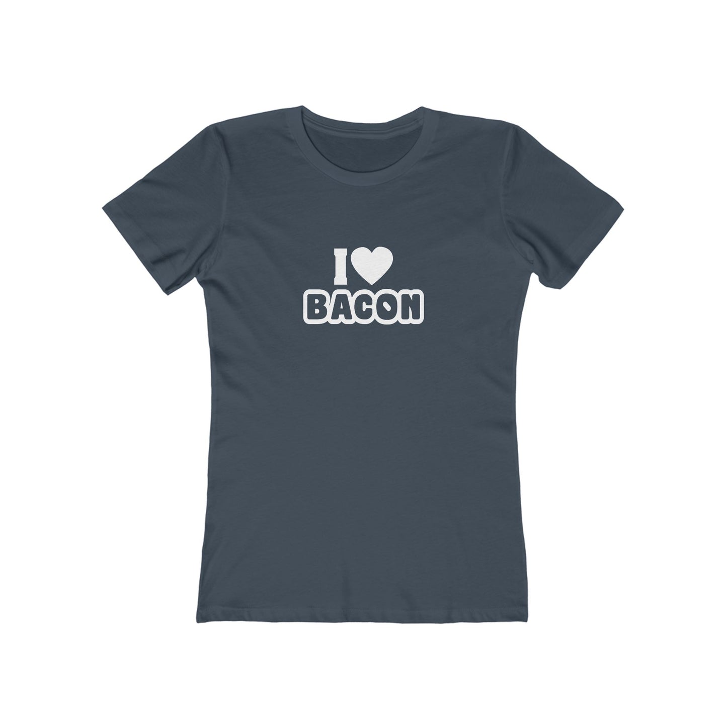 I Love Bacon - Women's T-shirt