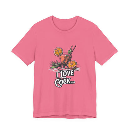 I Love COCKtails - Unisex T-Shirt