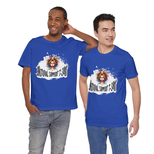 Emotional Support T-shirt - Unisex T-Shirt