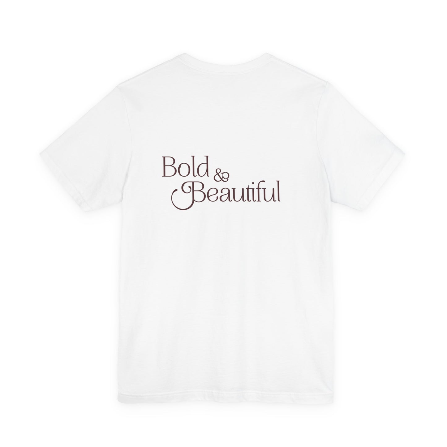 Bold & Beautiful Logo - Unisex T-Shirt