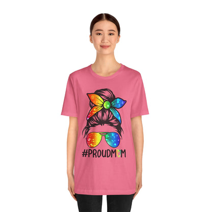 Proud Mom - Unisex T-Shirt