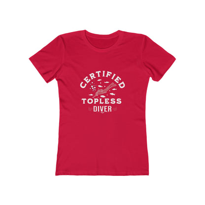 Certified Topless Diver - Women's T-shirt