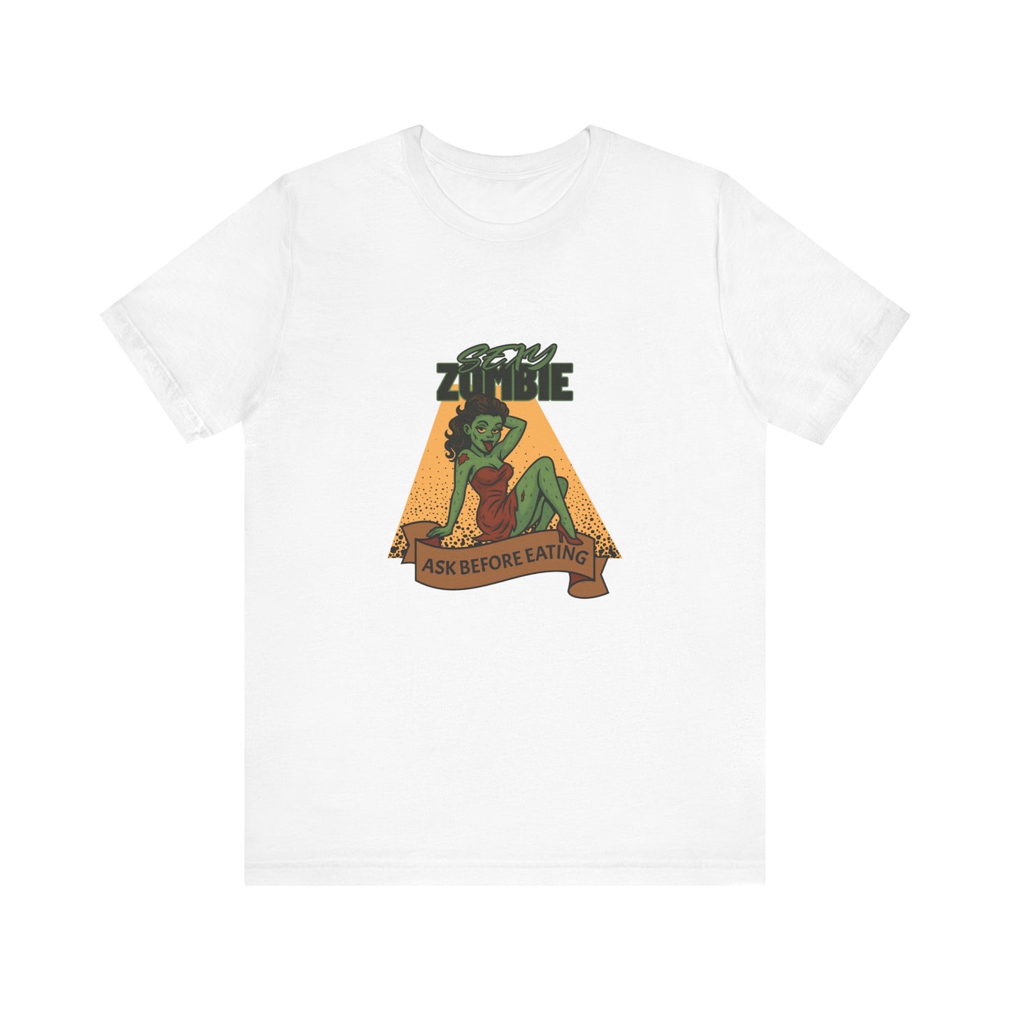 Sexy Zombie Ask Before Eating - Unisex T-Shirt