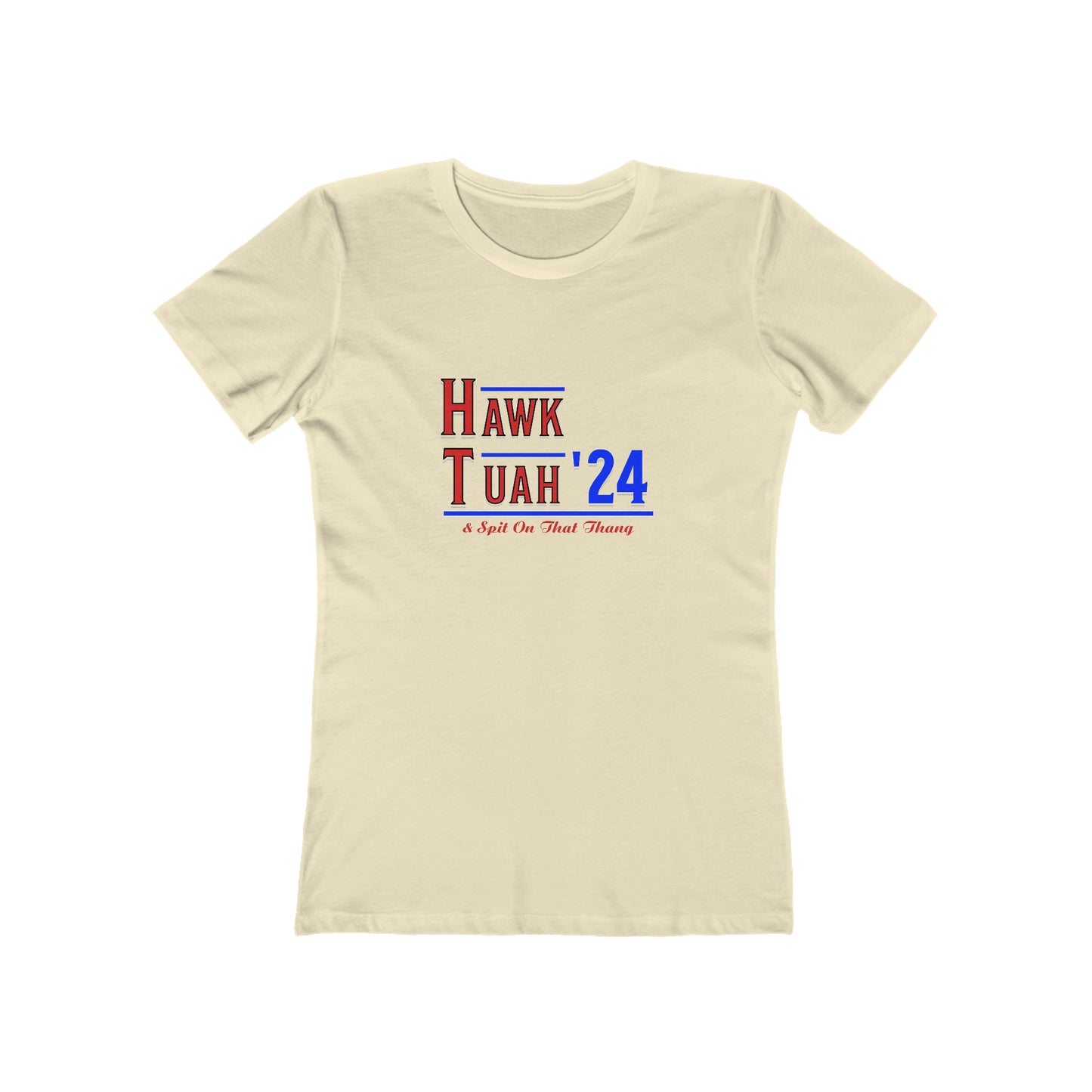 Hawk Tuah & Spit On That Thang (Red & Blue) - Women's T-shirt