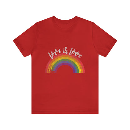 Love Is Love 2 - Unisex T-Shirt