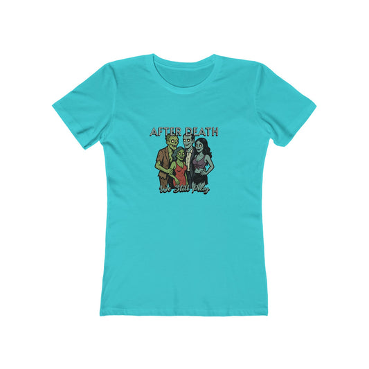 After Death We Still Play - Women's T-shirt