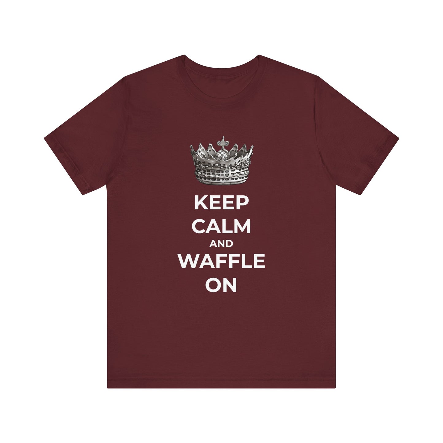 Keep Calm and Waffle On - Unisex T-Shirt