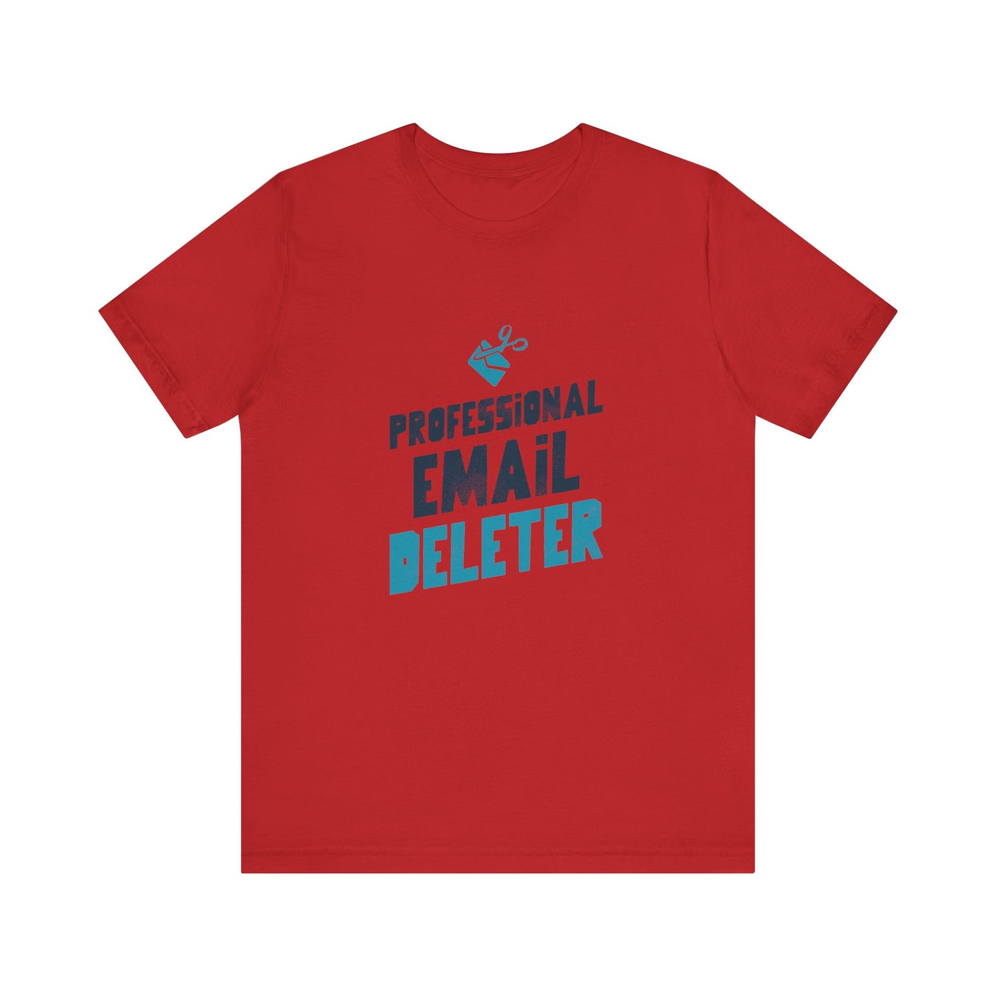 Professional Email Deleter - Unisex T-Shirt