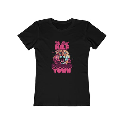 The Best MILF in Pound Town - Women's T-shirt