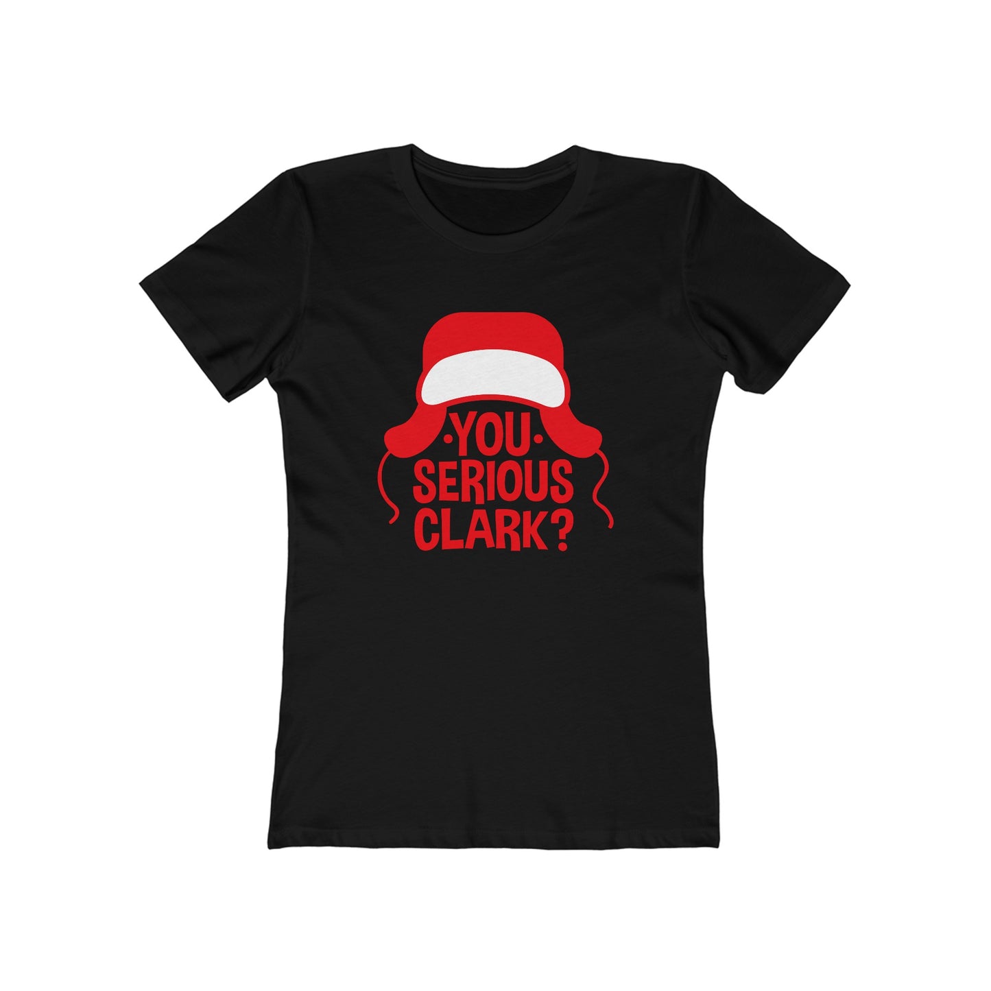 You Serious Clark? - Women's T-shirt