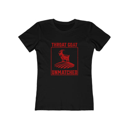 Throat Goat Unmatched - Women's T-shirt