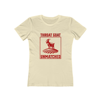 Throat Goat Unmatched - Women's T-shirt