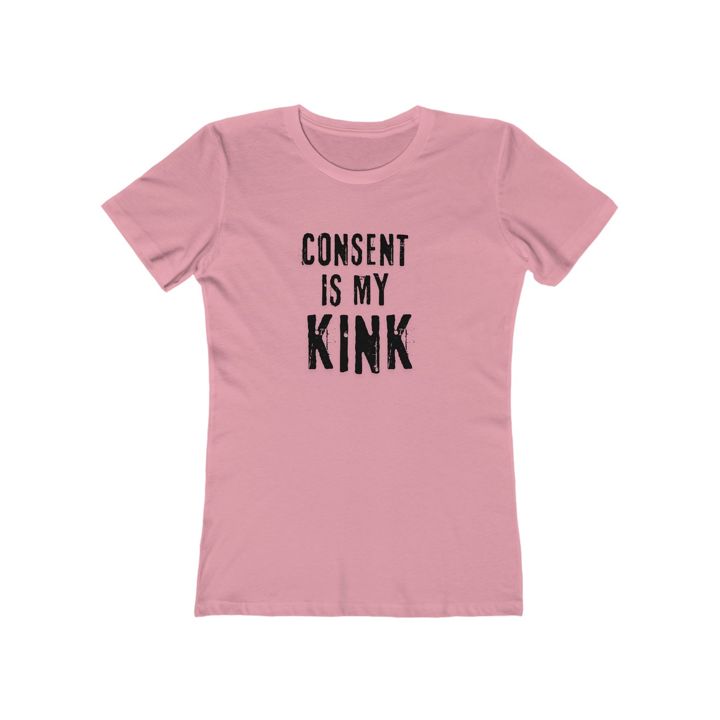 Consent is my Kink- Women's T-shirt