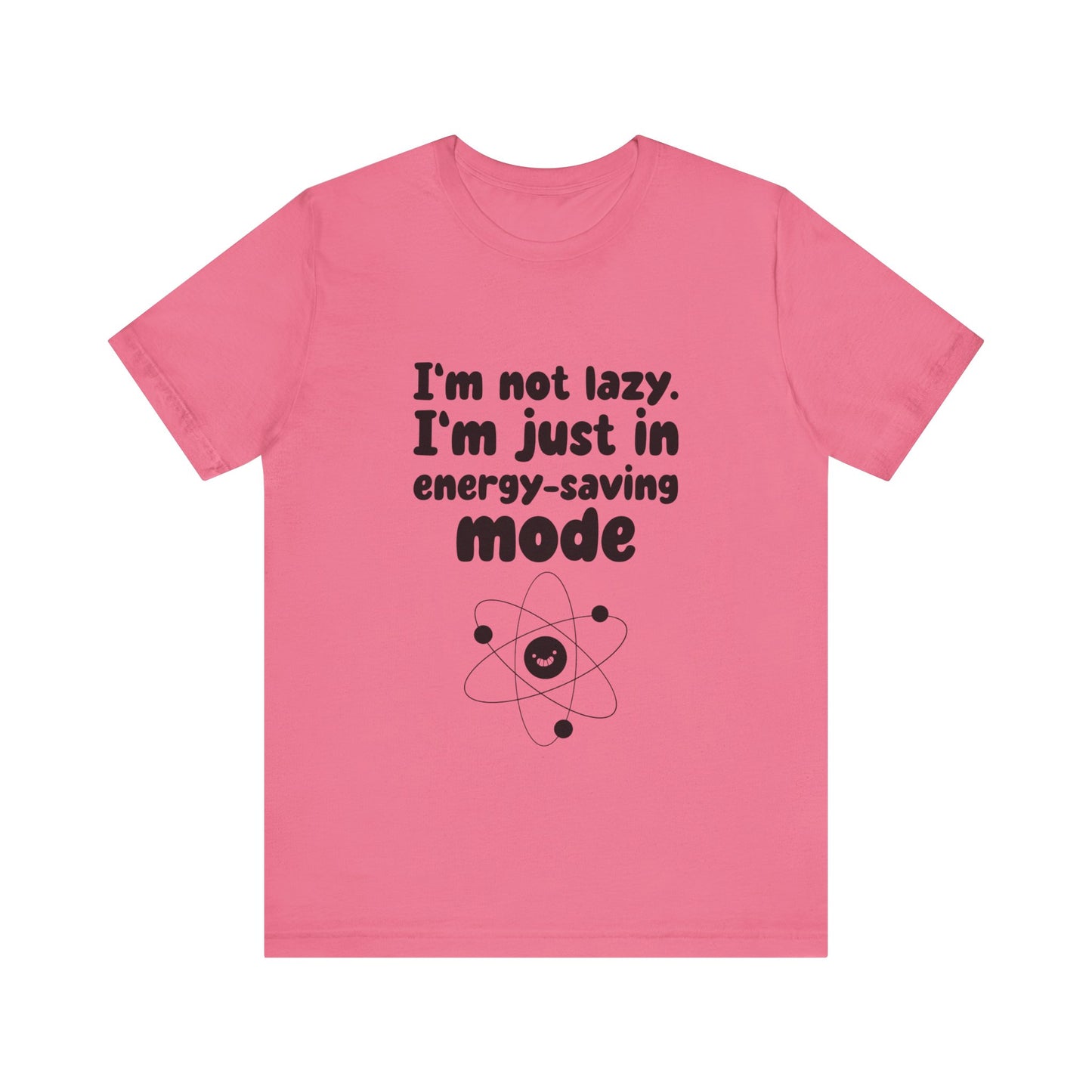 Energy-Saver Work Mode - Unisex T-Shirt