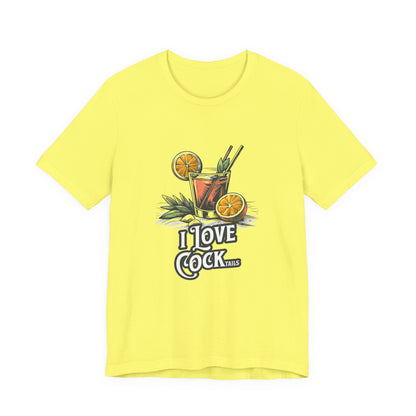 I Love COCKtails - Unisex T-Shirt